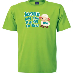 Christian T Shirt Kids | Scripture T Shirt | Faith Based Clothing | Christian Apparel | Jesus left the 99 to find me